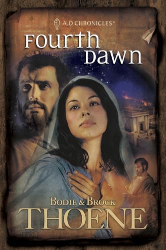 Fourth Dawn: 4 (A. D. Chronicles)