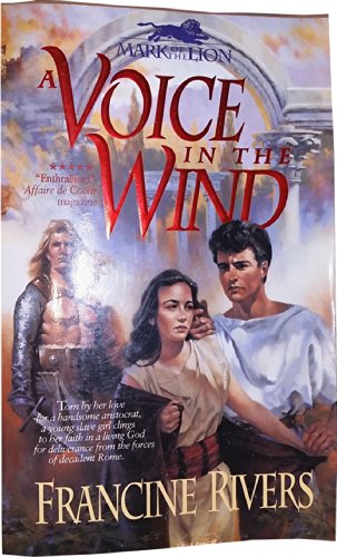 A Voice in the Wind: v.1 (Mark of the Lion S.)