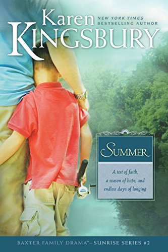 Summer (Sunrise): 02 (Baxter Family Drama: Sunrise)