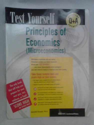 Principles of Economics: Microeconomics (Test Yourself)