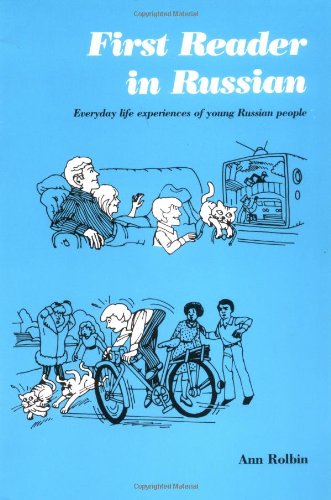 First Reader in Russian: Everyday Life Experiences of Young Russian People