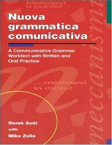 Nuova Grammatica Communicativa: A Communicative Grammar Worktest With Written & Oral Practice (NTC: FOREIGN LANGUAGE MISC)