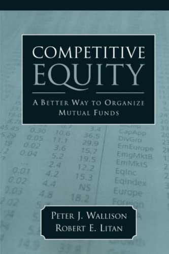 Competitive Equity: Developing a Lower Cost Alternative to Mutual Funds