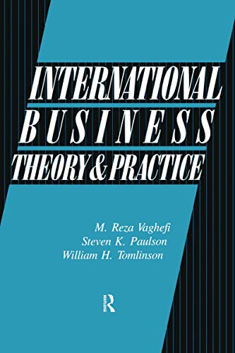 International Business - Theory And Practice (International Business and Trade Series)