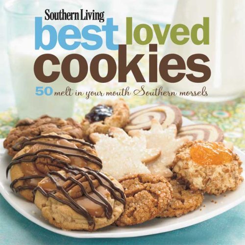 SOUTHERN LIVING : BEST LOVED COOKIES