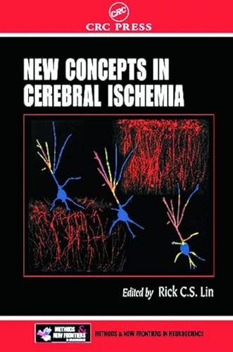 New Concepts in Cerebral Ischemia (Frontiers in Neuroscience)