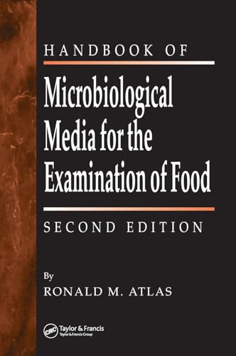 Handbook of Microbiological Media for the Examination of Food