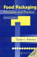 Food Packaging: Principles and Practice, Second Edition (Food Science and Technology)