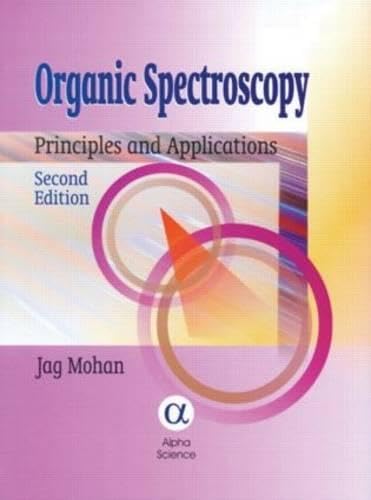 Organic Spectroscopy: Principles & Applications