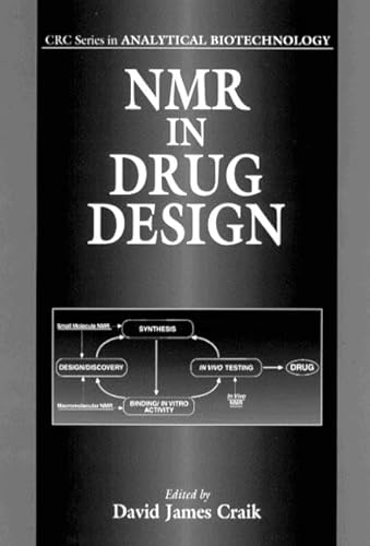 NMR in Drug Design (Advances in Analytical Biotechnology)
