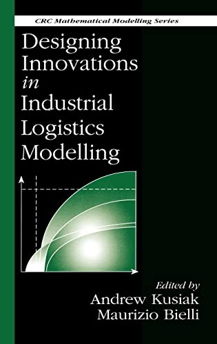 Designing Innovations in Industrial Logistics Modelling (Mathematical Modeling)