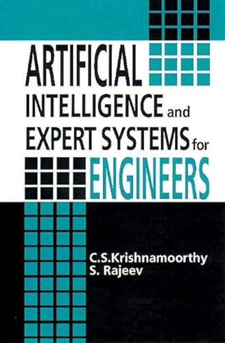 Artificial Intelligence and Expert Systems for Engineers