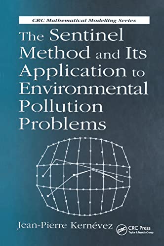 The Sentinel Method and Its Application to Environmental Pollution Problems (Mathematical Modeling)