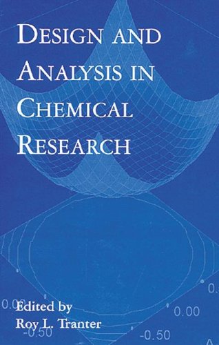 Design and Analysis in Chemical Research