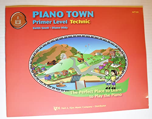 Piano Town: Primer Level Technic