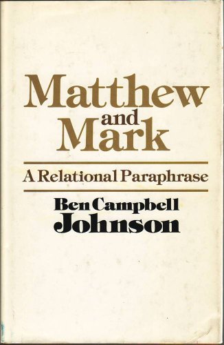 Matthew and Mark: A Relational Paraphrase