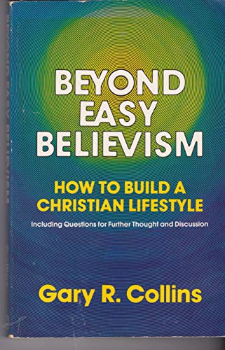 Beyond Easy Believism