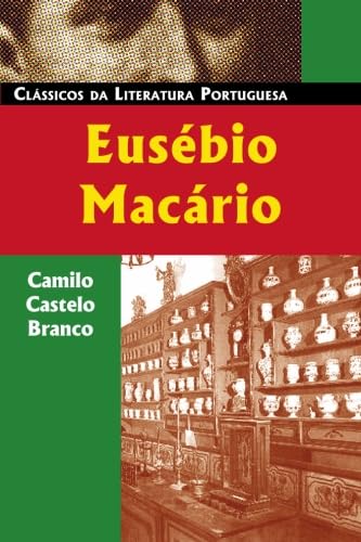 Eusébio Macário: História Natural e Social de uma Família no Tempo dos Cabrais (Portuguese Edition)
