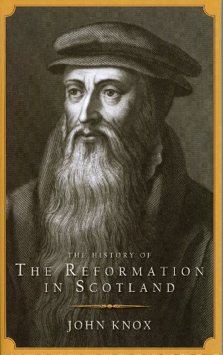 The Reformation in Scotland