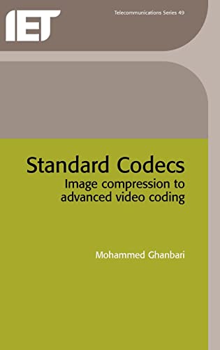Standard Codecs: Image compression to advanced video coding (Telecommunications)