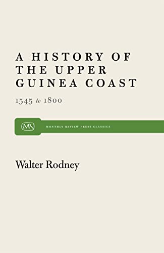 History of the Upper Guinea Coast: 1545–1800