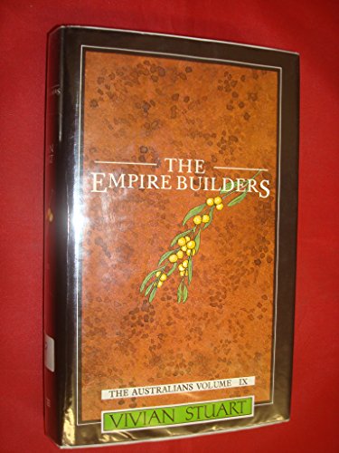 Empire Builders (The Australians, Band 9)