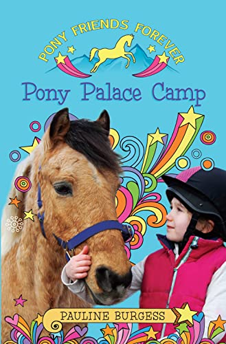 Pony Palace Camp (Pony Friends Forever)