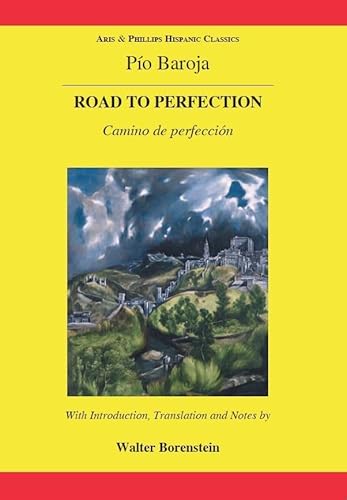 Baroja: The Road to Perfection