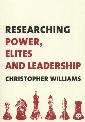 Researching Power, Elites and Leadership
