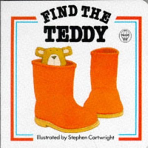 Find the Teddy (Find it Board Books)