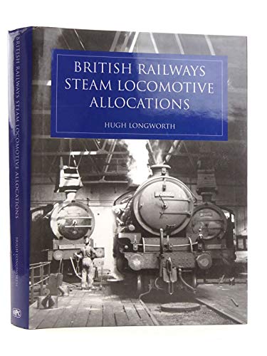 British Railways Steam Locomotive Allocations