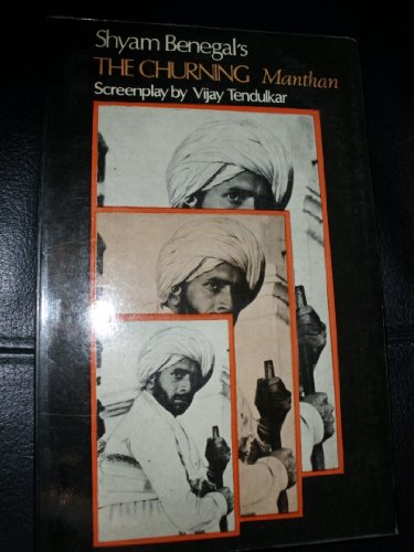 Shyam Benegal's the Churning