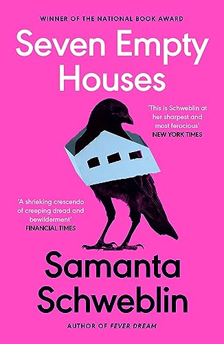Seven Empty Houses: Winner of the National Book Award for Translated Literature, 2022