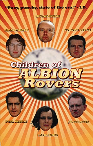 Children of Albion Rovers (Rebel Inc. Classics)