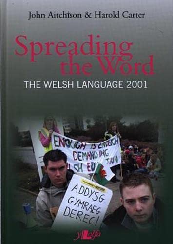 Spreading the Word - The Welsh Language 2001