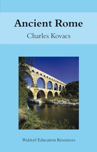 Ancient Rome (Waldorf Education Resources)