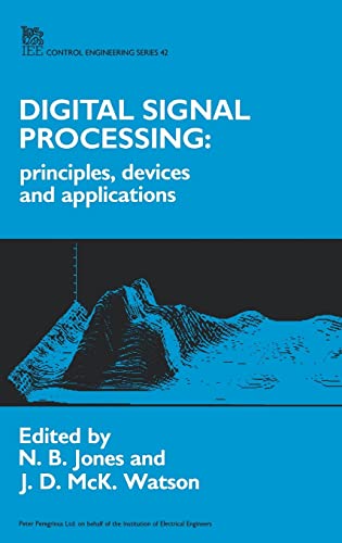Digital Signal Processing: Principles, devices and applications (Control, Robotics and Sensors)