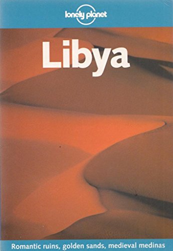 Lonely Planet Libya: 1st Edition