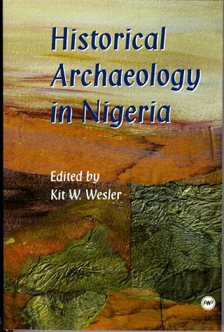 Historical Archaeology in Nigeria