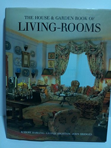 The House and Garden Book of Living Rooms