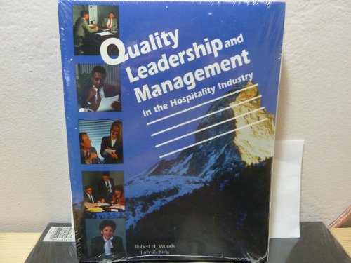 Quality Leadership and Management in the Hospitality Industry