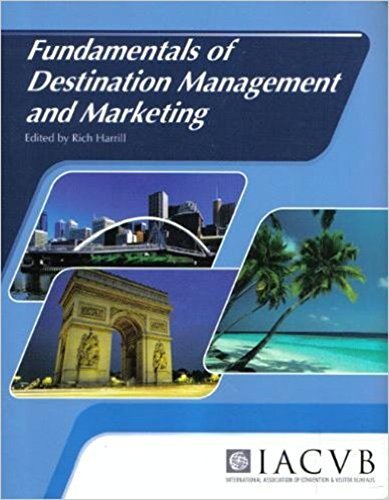 Fundamentals of Destination Management And Marketing