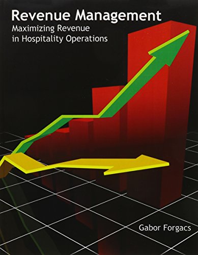 Revenue Management: Maximizing Revenue in Hospitality Operations