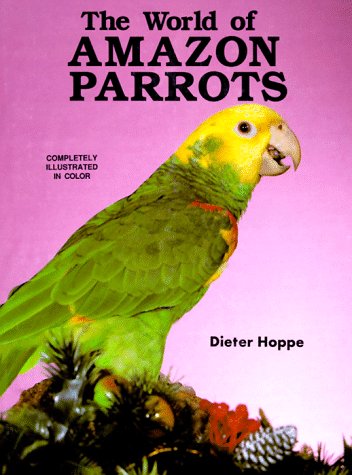 The World of Amazon Parrots