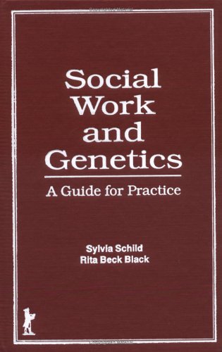 Social Work and Genetics: A Guide to Practice