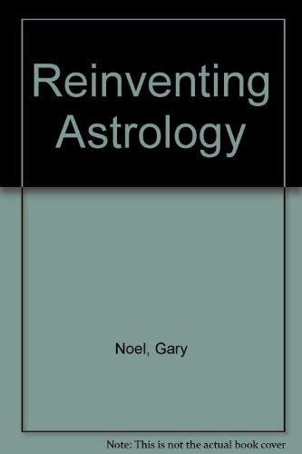 Reinventing Astrology