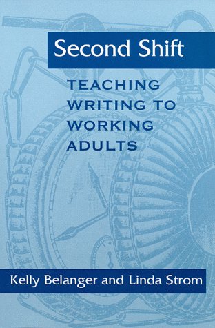 2nd Shift: Teaching Writing to Working Adults