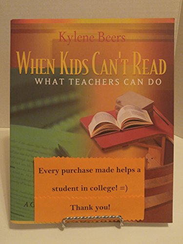 When Kids Can¿t Read¿What Teachers Can Do: A Guide for Teachers, 6-12