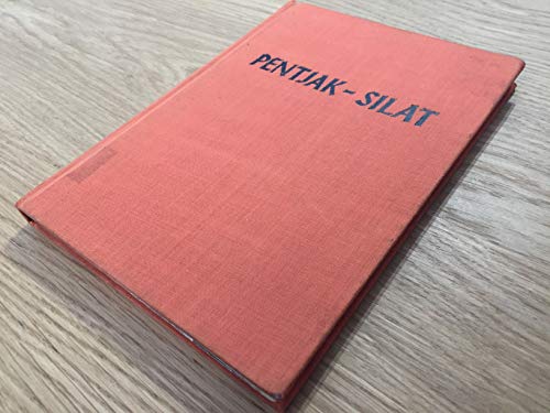 Pentjak-Silat: The Indonesian Fighting Art