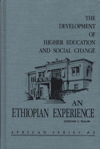 The Development of Higher Education and Social Change